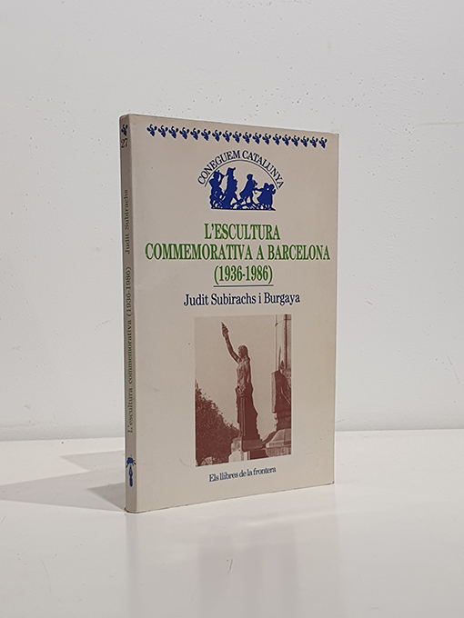 Libro: L'escultura commemorativa a Barcelona, fins al 1936 (Col. Coneguem Catalunya). | Autor: | Libros Bosch