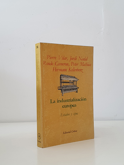 Libro: La industrialización europea. Estadios y tipos | Autor: | Libros Bosch