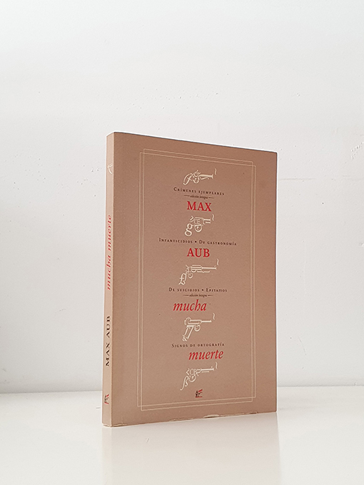 Libro: Mucha muerte. Crímenes ejemplares; Infanticidios; De gastronomía; De suicidios; Epitafios; Signos de ortografía. Edición y prólogo de Pedro Tejada Tello | Autor: | Libros Bosch
