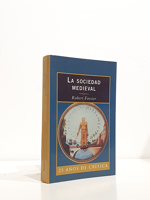 Libro: La sociedad medieval | Autor: | Libros Bosch