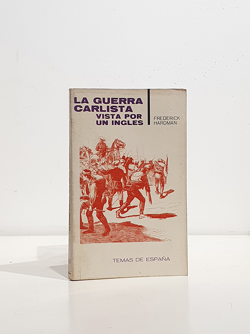 Libro: La Guerra Carlista vista por un inglés | Autor: | Libros Bosch