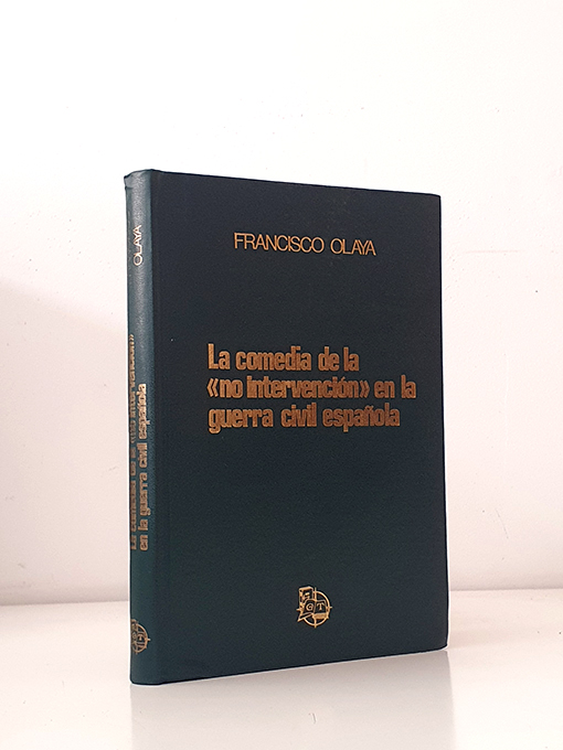 Libro: La comedia de la -no intervención- en la Guerra Civil española | Autor: | Libros Bosch