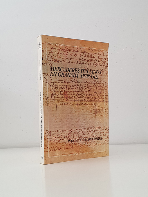 Libro: Mercaderes italianos en Granada, 1508-1512 | Autor: | Libros Bosch