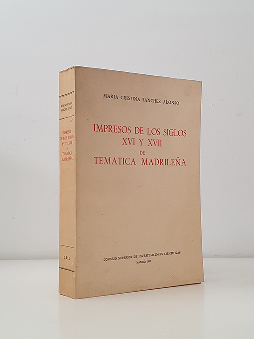 Libro: Impresos de los siglos XVI y XVII de temática madrileña | Autor: | Libros Bosch
