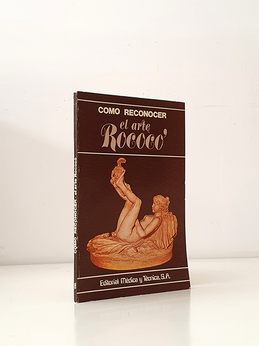 Libro: Cómo reconocer el arte rococó | Autor: | Libros Bosch