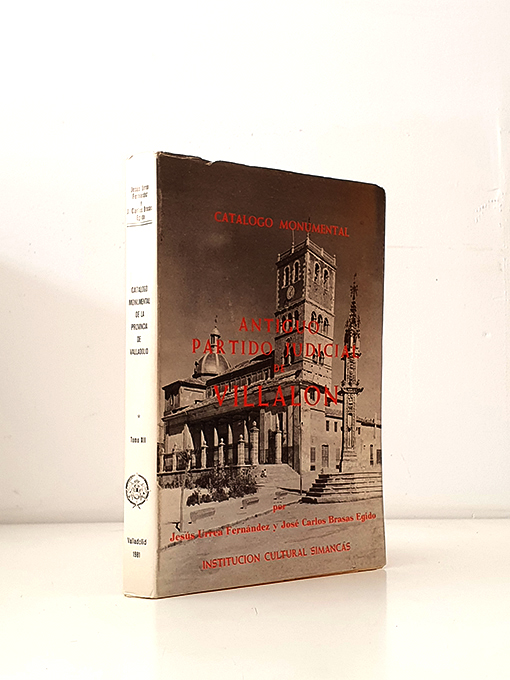Libro: Catálogo Monumental de la provincia de Valladolid. Tomo XII. Antiguo Partido Judicial de Villalón | Autor: | Libros Bosch