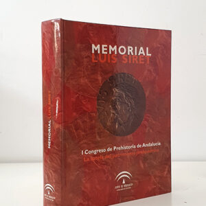 Memorial Luis Siret. I Congreso de Prehistoria de Andalucía. La tutela del patrimonio histórico.