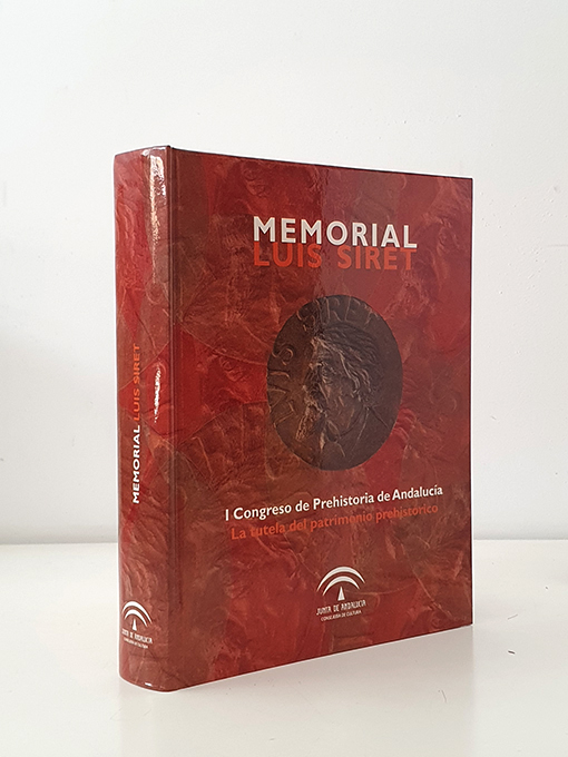 Libro: Memorial Luis Siret. I Congreso de Prehistoria de Andalucía. La tutela del patrimonio histórico. | Autor: | Libros Bosch