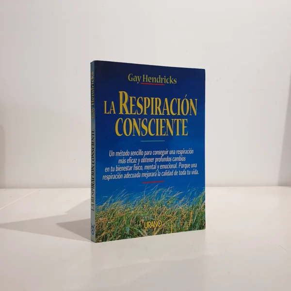 Libro: La respiración consciente. Un método sencillo para conseguir una respiración más eficaz... | Autor: | Libros Bosch