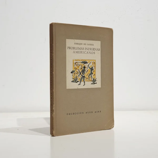 Libro: Problemas indígenas americanos. | Autor: | Libros Bosch