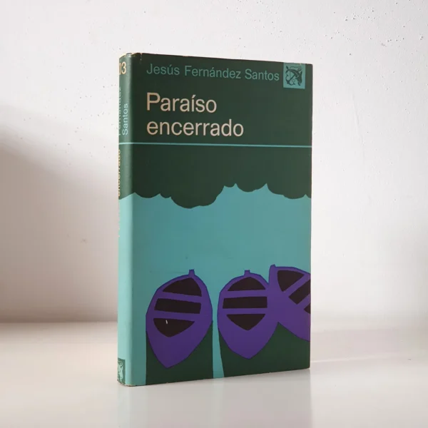 Libro: Paraíso encerrado. Col. Áncora y Delfín, 403 | Autor: | Libros Bosch