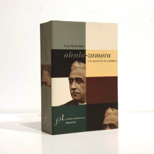 Alcalá-Zamora y la agonía de la república