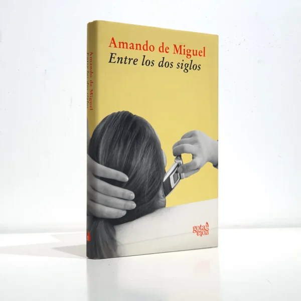 Libro: Entre los dos siglos: la gran transformación de la sociedad española a caballo entre los siglos XX y XXI | Autor: | Libros Bosch