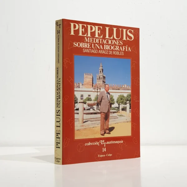 Libro: Pepe Luis, meditaciones sobre una biografía | Autor: | Libros Bosch