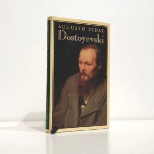 Dostoyevski: El hombre y la artista