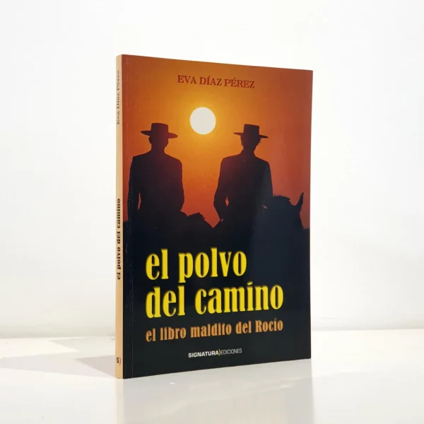 Libro: El polvo del camino. | Autor: | Libros Bosch