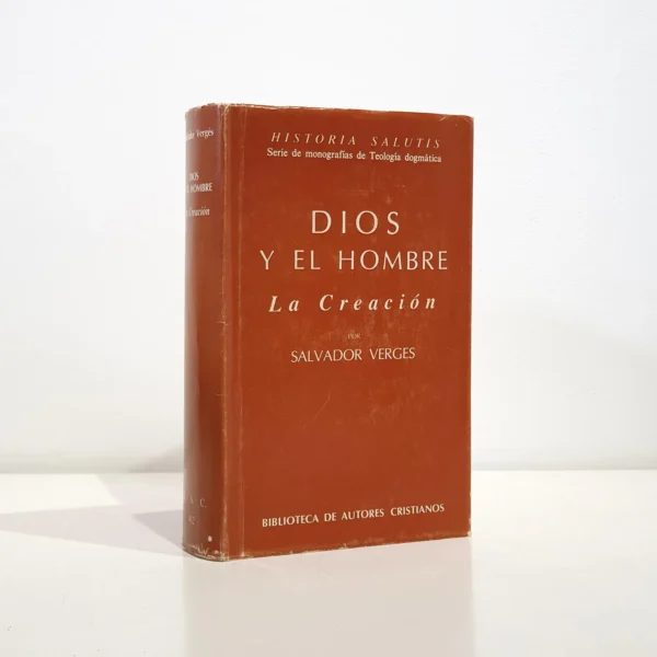 Libro: Dios y el hombre. La creación | Autor: | Libros Bosch