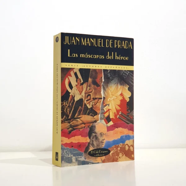 Libro: Las máscaras del héroe | Autor: | Libros Bosch