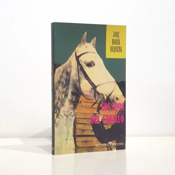 Libro: Los ojos del caballo | Autor: | Libros Bosch