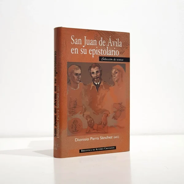 Libro: San Juan de Avila en su epistolario. Selección de textos | Autor: | Libros Bosch