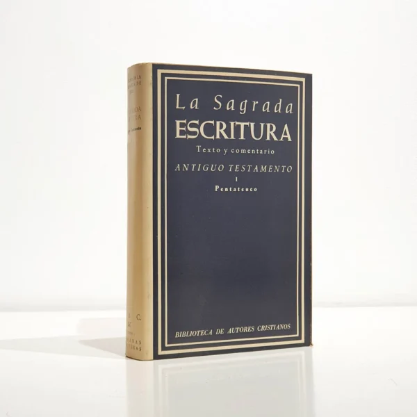 Libro: La Sagrada Escritura. Antiguo Testamento. I: Pentateuco | Autor: | Libros Bosch
