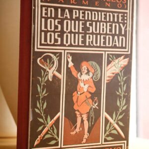 En la pendiente. Los que suben y los que ruedan.