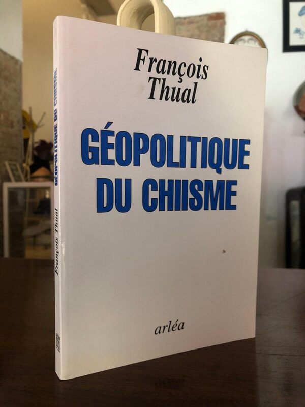 Libro: Géopolitique du chiisme. | Autor: | Libros Bosch