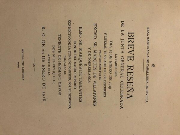 Libro: REAL MAESTRANZA DE CABALLERÍA de Sevilla. Breve reseña de la Junta celebrada la tarde del día 25 de Enero de 1919 y literal traslado de los discursos pronunciados por el Marqués de Villapanés y de Torreblanca e Ilmo. Marqués de Tablantes, Conde del Sacro Imperio... | Autor: | Libros Bosch