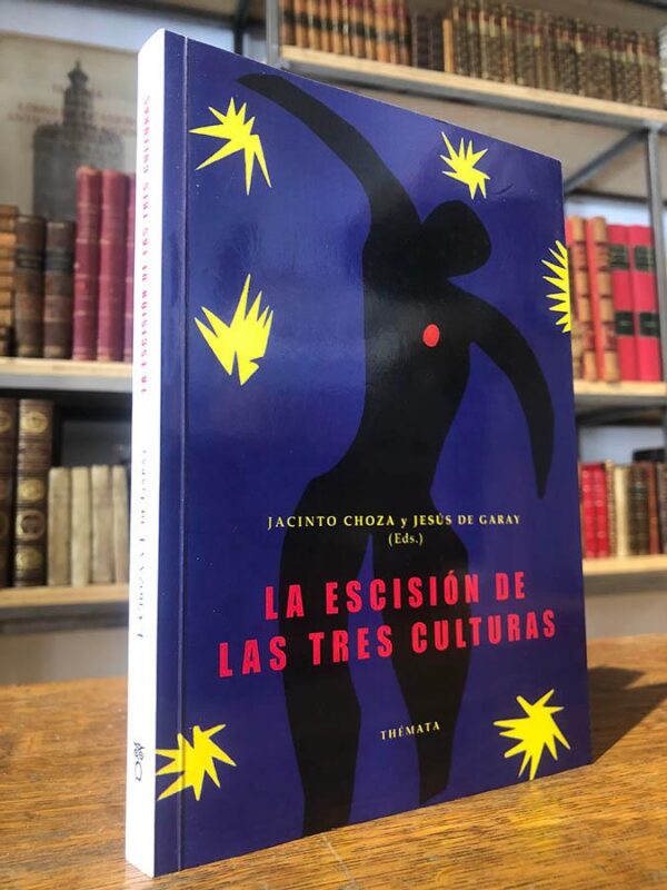 Libro: La escisión de las tres culturas. | Autor: | Libros Bosch