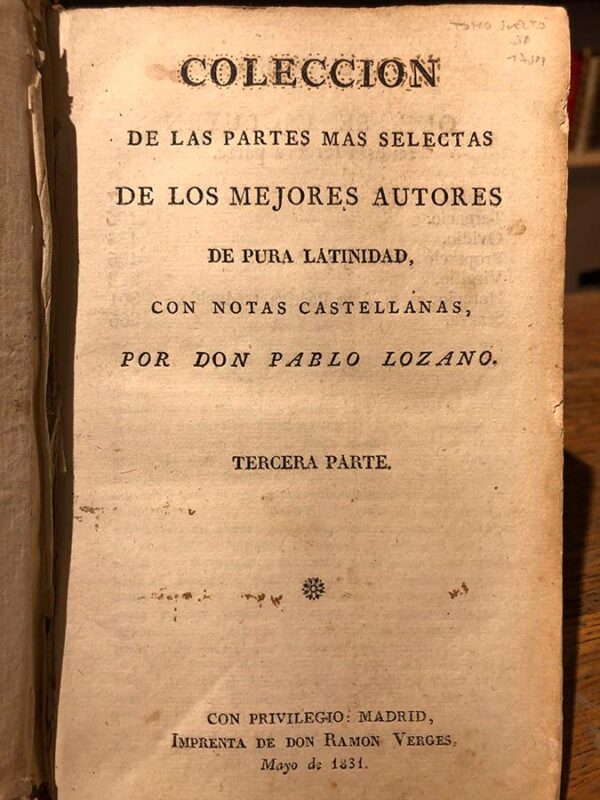 Libro: Colección de los mejores autores de pura latinidad, con notas castellanas, por don... Tercera parte. | Autor: | Libros Bosch
