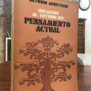 Iniciación al estudio del pensamiento actual.