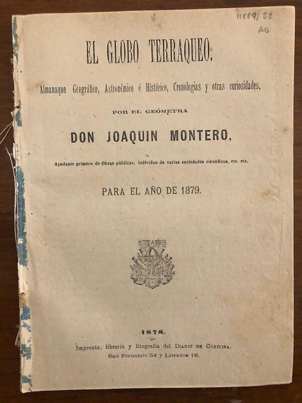 Libro: El globo terráqueo. Almanaque geográfico, astronómico e histórico, cronologías y otras curiosidades para el año de 1878. | Autor: | Libros Bosch