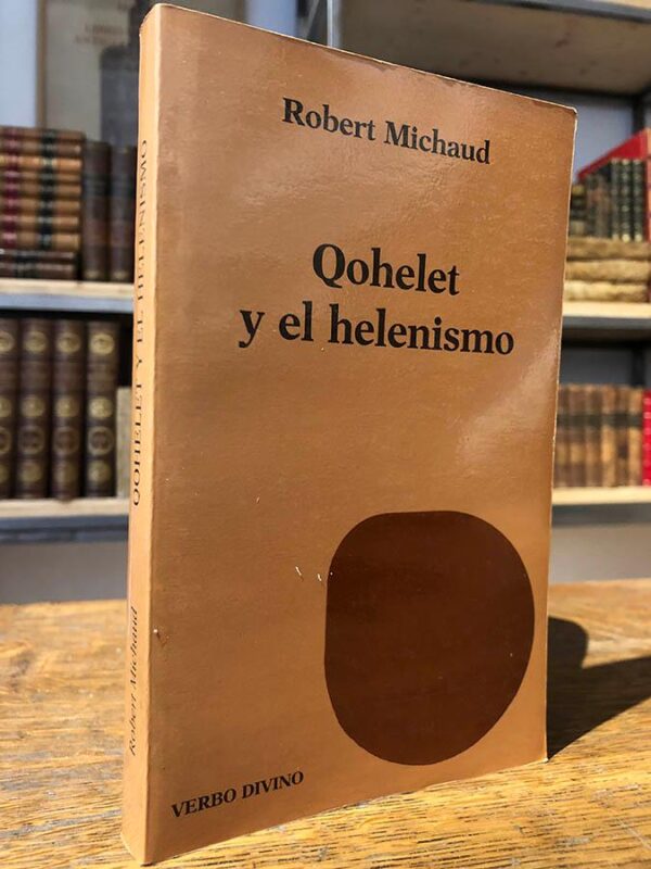 Libro: Qohelet y el helenismo. | Autor: | Libros Bosch