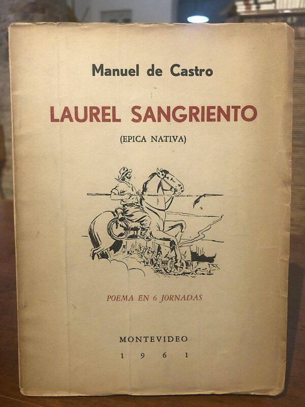 Libro: LAUREL SANGRIENTO. Épica nativa. | Autor: | Libros Bosch