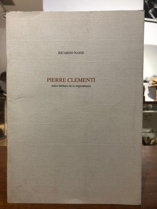 Libro: Pierre Clementi. Dulce pájaro de la imprudencia. | Autor: | Libros Bosch