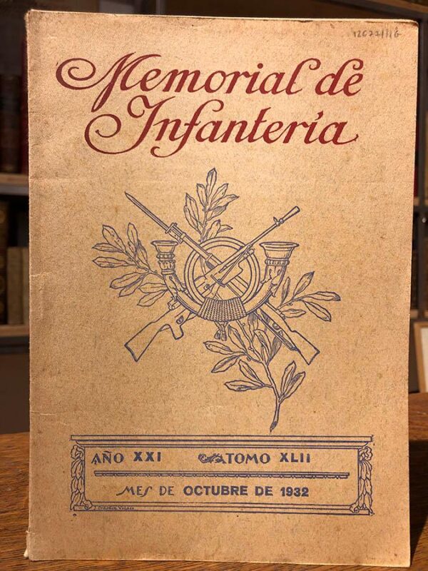 Libro: Memorial de Infantería. Año XXI. Tomo XLII. Octubre de 1932. | Autor: | Libros Bosch