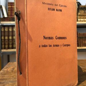Normas comunes a todas las Armas y Cuerpos. Instrucción E.1. Educación de la Tropa. E. 2 Preparación de la Instrucción a pie. E. 3- Ejercicios de Cuadros y Planas Mayores. Etc-.