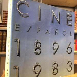 Cine español, 1896 - 1983