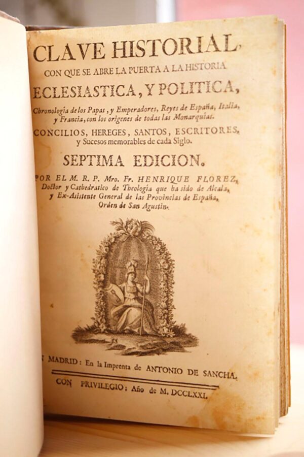 Libro: CLAVE HISTORIAL CON QUE SE ABRE LA PUERTA A LA HISTORIA ECLESIASTICA, Y POLITICA... | Autor: | Libros Bosch