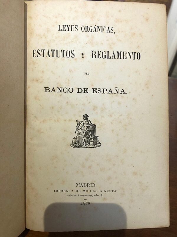 Libro: Leyes orgánicas, Estatutos y Reglamento del Banco de España. | Autor: | Libros Bosch