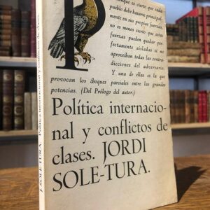 Política internacional y conflictos de clases.