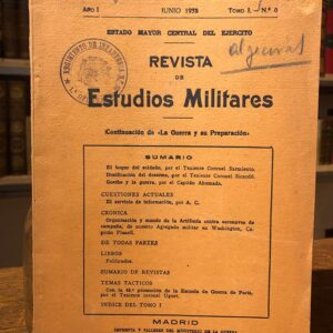 Revista de Estudios Militares. Año I.- Tomo I.- No. 6.  [Continuación de La Guerra y su preparación]