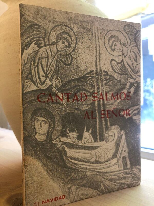 Libro: Cantad salmos al señor. Los salmos en el culto litúrgico II. Navidad | Autor: | Libros Bosch