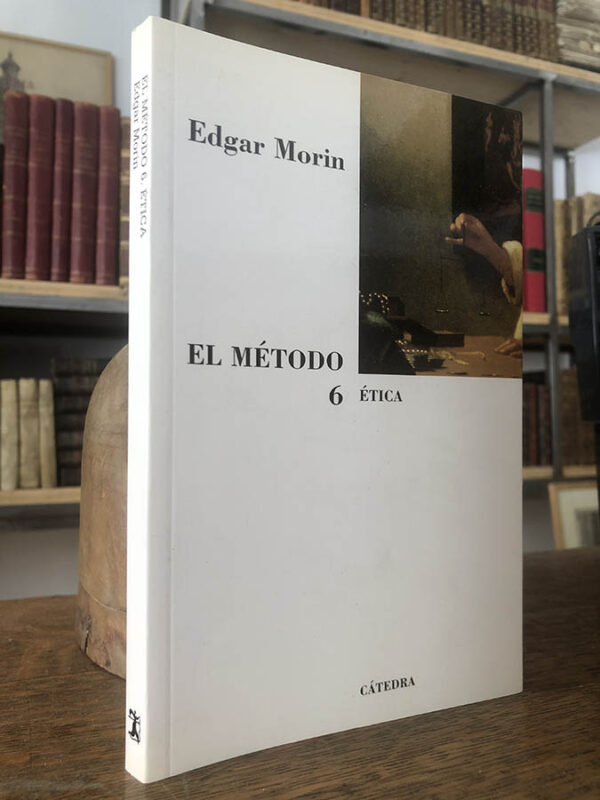 Libro: El método, 6. Ética. | Autor: | Libros Bosch