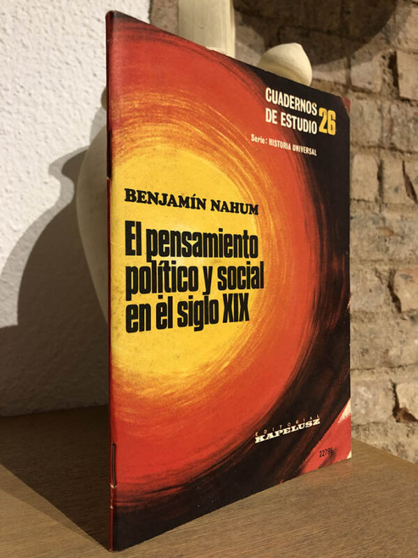 Libro: El pensamiento político y social en el siglo XIX. | Autor: | Libros Bosch