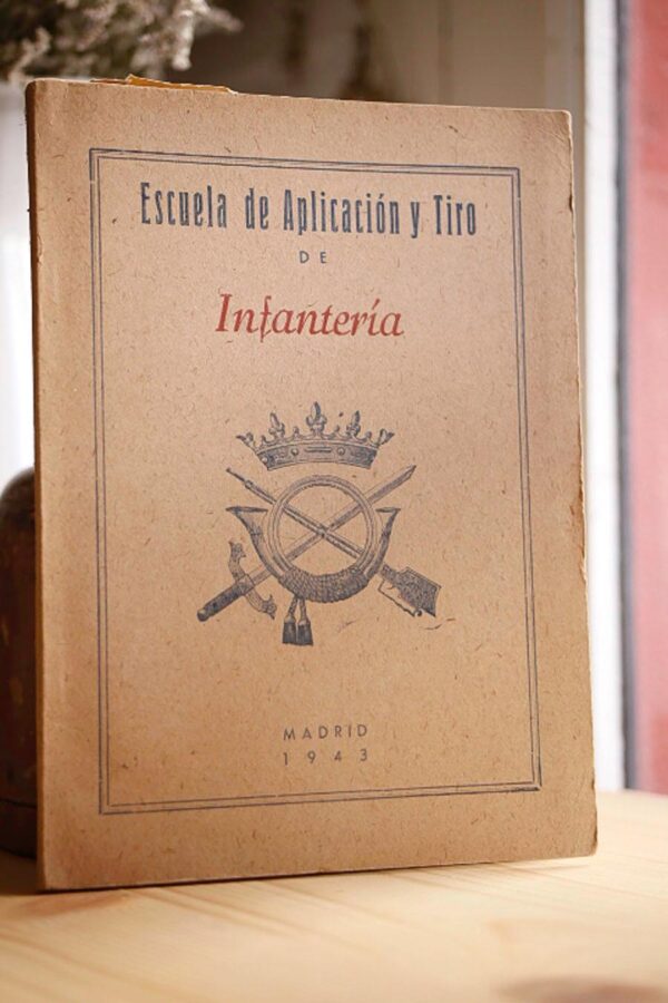Libro: ORIENTACIONES TÁCTICAS. ESCUELA DE APLICACIÓN Y TIRO DE INFANTERÍA. | Autor: | Libros Bosch