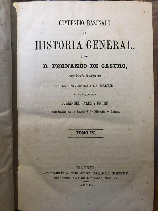 Libro: COMPENDIO RAZONADO DE HISTORIA GENERAL. Tomo IV. | Autor: | Libros Bosch