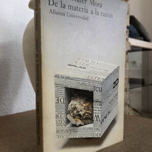 De la materia a la razón.
