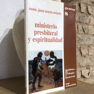 Ministerio presbiteral y espiritualidad.