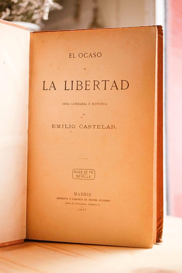 Libro: El ocaso de la libertad. Obra literaria e histórica. | Autor: | Libros Bosch